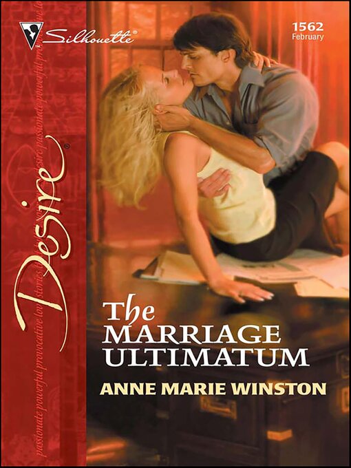 Title details for The Marriage Ultimatum by Anne Marie Winston - Available